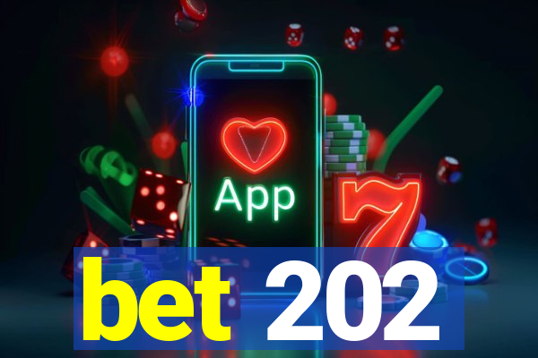 bet 202